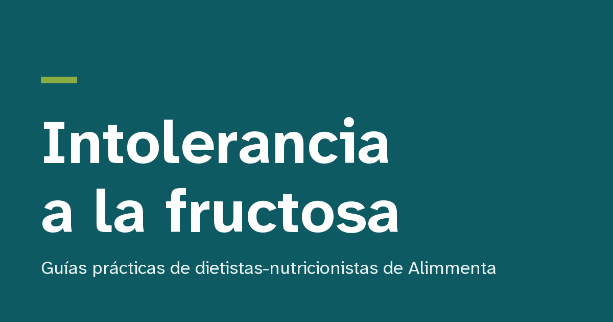 Tarjeta con el título Intolerancia a la fructosa y la firma de Alimmenta.